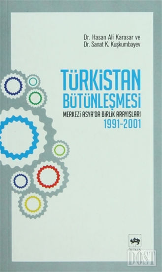 Türkistan Bütünleşmesi